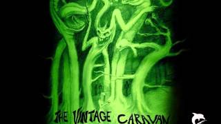 The Vintage Caravan - Sun-Ray