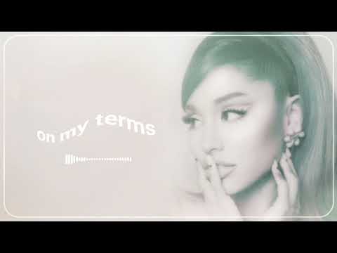 Ariana grande - On my terms