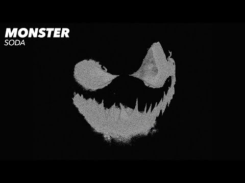 Soda - Monster [Official Audio]