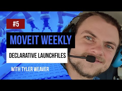 MoveIt Weekly w/ Tyler Weaver - EP.5 | ROS 2 launch files are actually easy and declarative!