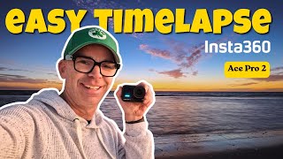 Smooth Time Lapses Without The Frustration : Insta360 Ace Pro 2