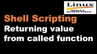 Shell Scripting Tutorial-25 Returning value from called function