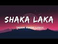 6ix9ine 6ix9ine Shaka Laka Lyrics