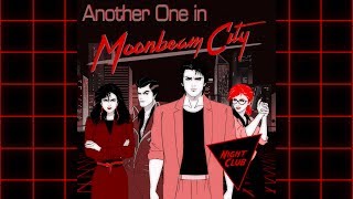 Night Club - &quot;Another One in Moonbeam City&quot;