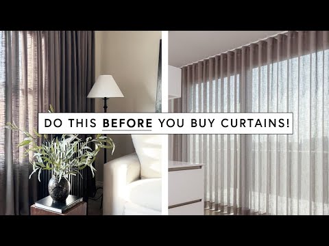 How To Choose The Perfect Curtains For Your Home - 8 Things To Consider Before Buying Curtains