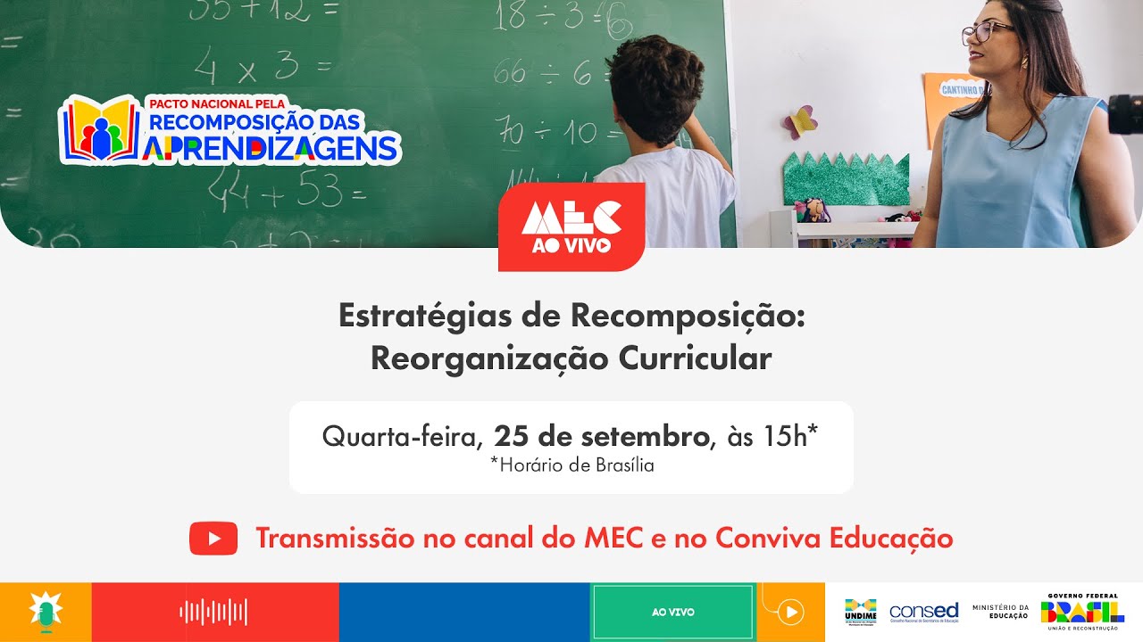 #MECAoVivo | Estratégias de Recomposição: Reorganização Curricular