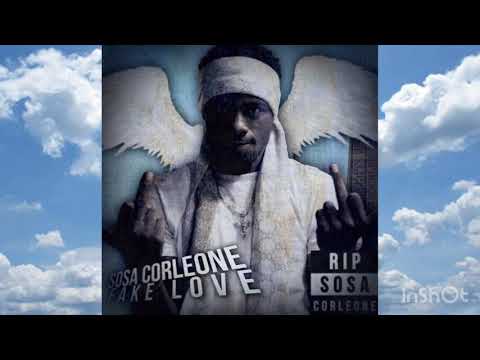 Sosa Corleone - Fake Love (Almighty James, Jr007, Lil XVII, YounqSplitz)