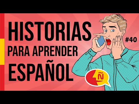 🧔 Aprende a hablar español fácilmente con historias de la vida diaria #40 | Nivel intermedio