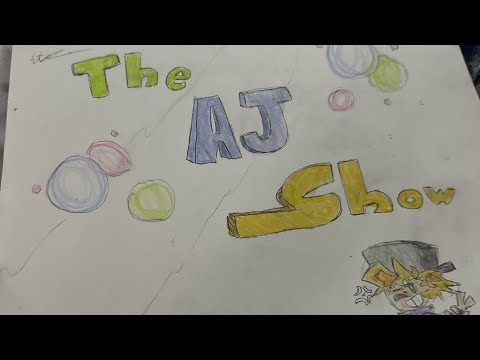 { The AJ Show } “Pilot”