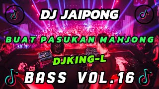 Download lagu DJ JAIPONG KING-L VIRAL BUAT PASUKAN MAHJONG VOL.16 #djjaipongterbaru  #djtiktokterbaru2024 mp3 Download lagu DJ JAIPONG KING-L VIRAL BUAT PASUKAN MAHJONG VOL.16 #djjaipongterbaru  #djtiktokterbaru2024 mp3