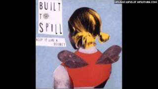 Built To Spill - You Were Right