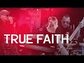 True Faith (New Order Cover) - The Lillypillies