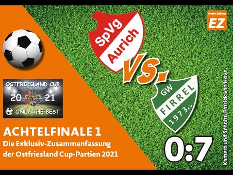 Firrel rasiert Aurich aus dem Turnier │ Ostfriesland Cup 2021 │ Achtelfinale