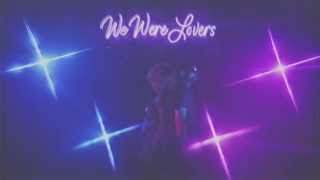 We Were Lovers - Rock With Me