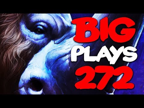 Dota 2 - Big Plays Moments - Ep. 272