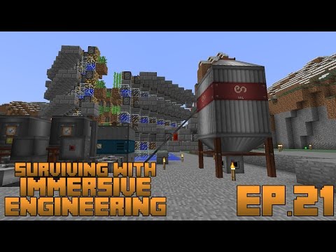 Surviving With Immersive Engineering :: Ep.21 - Steel Factory Update And Hemp Fiber Silo