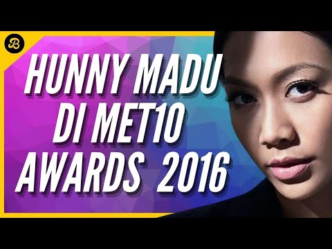 Hunny Madu di Met10 Awards