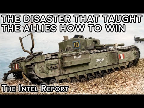 Dieppe Raid - The Disaster that Taught the Allies How to Win