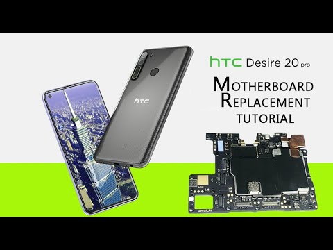 HTC Desire 20 Pro Motherboard & Charging Repair Replacement Tutorial / Wymiana płyty głównej