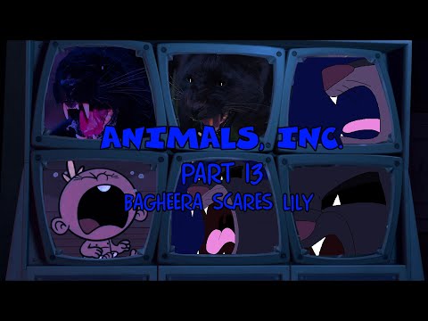 "Animals, Inc." Part 13 - Bagheera scares Lily