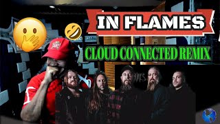 In Flames   Cloud Connected (Club Connected Remix) - Producer Reaction