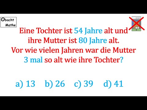 👀 Mathe Basics #77 👀 Altersrätsel | Hast DU Mathe wirklich verstanden | ObachtMathe