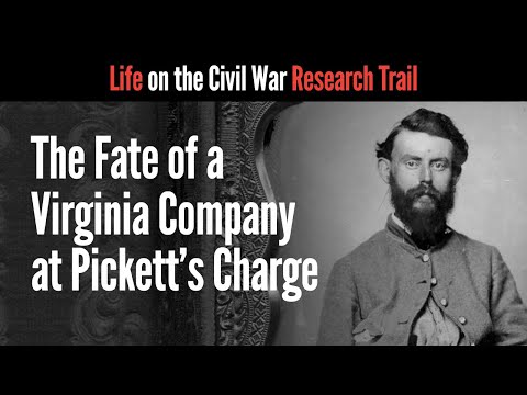 The Fate of a Virginia Company at Pickett's Charge