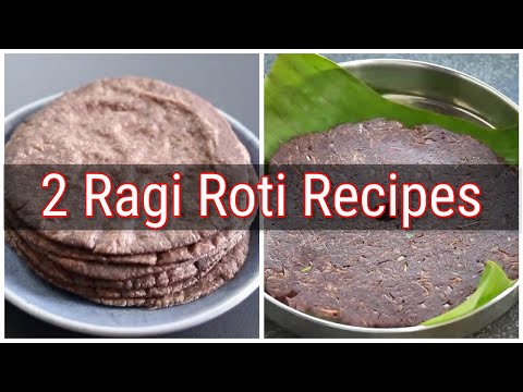 2 Ragi Roti Recipes - How To Make Soft Ragi Roti - Easy Finger Millet Chapathi | Skinny Recipes