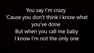 Sam Smith - I&#39;m Not The Only One Lyrics