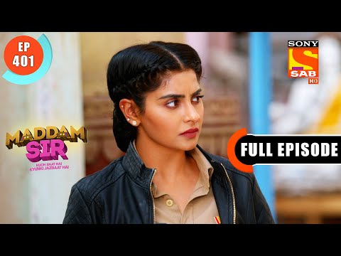 Haseena Acts To Be Urmila - Maddam Sir - Ep 401 - Full Episode - 18 Jan 2022