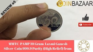 MMTC PAMP Silver Coin Review - 10 Gram Laxmi Ganesh | Indian Bullionaire