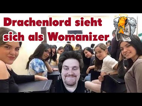 Drachenlord sieht sich als Womanizer