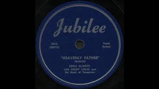 Download lagu HEAVENLY FATHER / EDNA McGRIFF with BUDDY LUCAS [Jubilee 5073] mp3