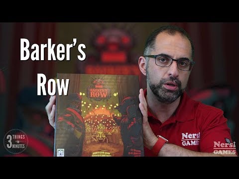 3 Things in 3 Minutes: Barker's Row Review