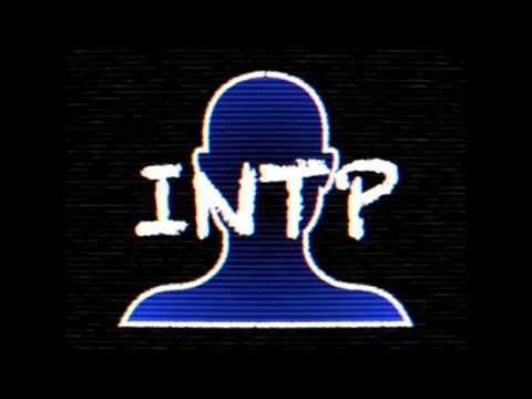 INTP 4 INTPs - Typology Basics [MBTI, Socionics, Etc.]