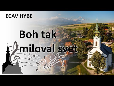 Boh tak miloval svet