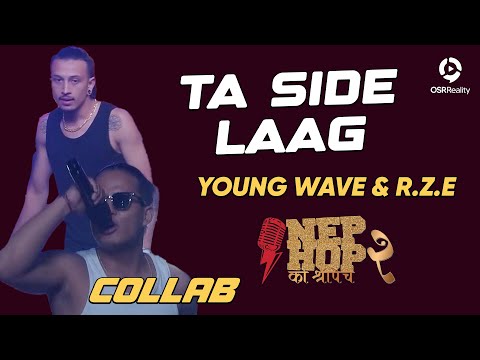 TA SIDE LAAG - YOUNG WAVE & RZE | NepHop Ko Shreepech S2 | Individual Round | Girish | Manas | DonG