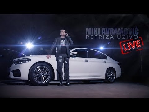 Miroslav Avramovic Miki - Repriza uzivo - Official video (2018.)