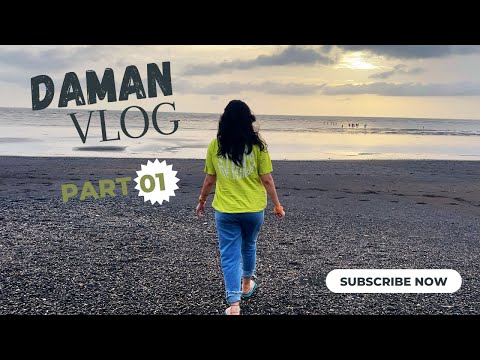 Hum Pahuch gye DAMAN | Episode 01 Jampore Beach | @apekshaanuvlogs7746