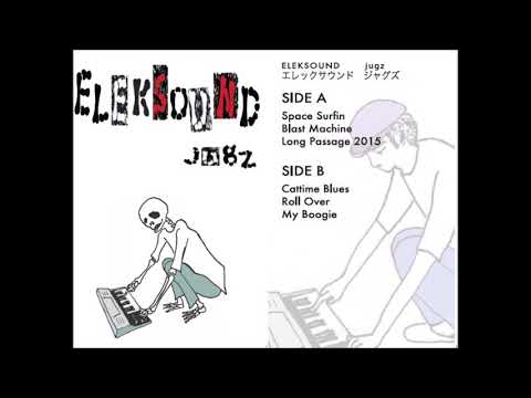 お3　jugz 「ELEKSOUND」(2015 Full)