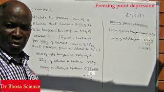 Colligative properties Freezing point depression by Dr Bbosa Science