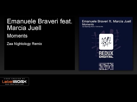 Emanuele Braveri feat. Marcia Juell - Moments (Zaa Nightology Remix) [Redux Digital]