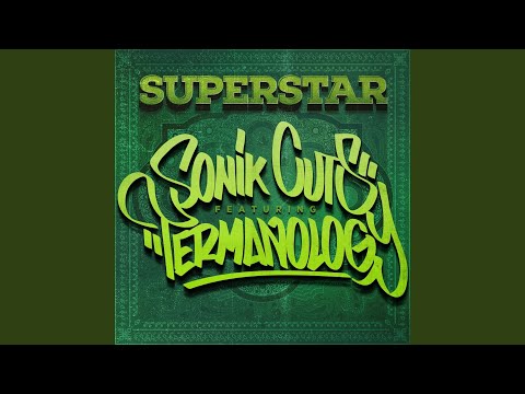Superstar (feat. Termanology)