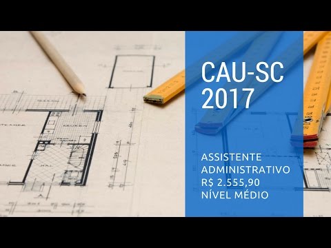 Concurso CAU SC Edital 2017: Apostila Assistente Administrativo