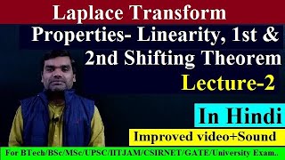 Laplace Transform II Properties - Linearity, First & Second Shifting II Lecture 2 II Improved Series