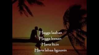 Lix Kun & Lix Boqol by Salaad Derbi iyo Saynab Cige (Lyrics)