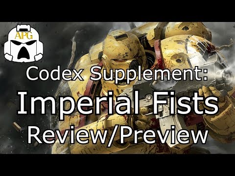 Imperial Fists: Codex Supplement - Review/Preview **I found some incredibly strong combos!**
