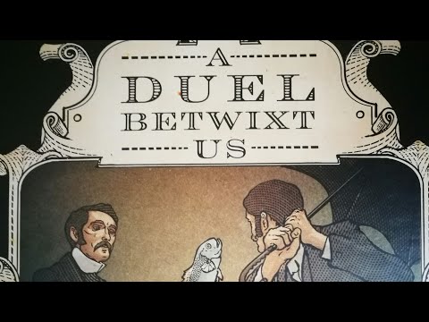 A Duel Betwixt Us - A Quick How To Play Guide