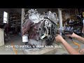 Ford 4.0 V6 Rear Main Seal Installation - OTC 7834 Tool Ford 4.0 V6 Rear Main Seal Installation - OTC 7834 Tool