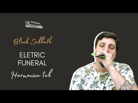 🎶 Black Sabbath - Eletric Funeral (Harmonica Tab - na Gaita com Tablatura)